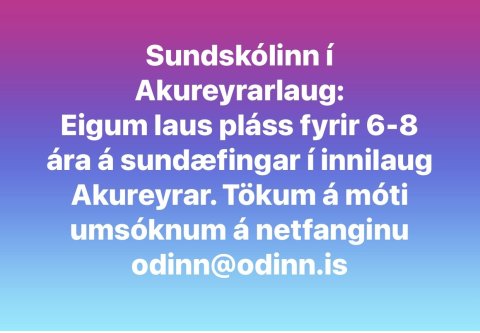 Laus pláss fyrir 6-8 ára í sundskólanum í Akureyrarlaug